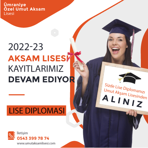 Lise Diploması almak için Özel Akşam Lisesi Kayıtlarımız Devam ediyor